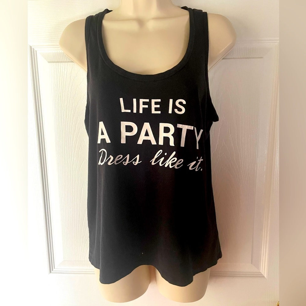 ⚡️'Life is a Party Dress Like It' Black Tank Top - Medium